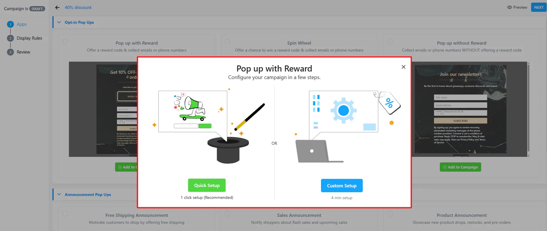 ONE pop-up campaign builder showing opt-in and announcement pop-up types with a choice between one-click Quick Setup and a four-minute Custom Setup