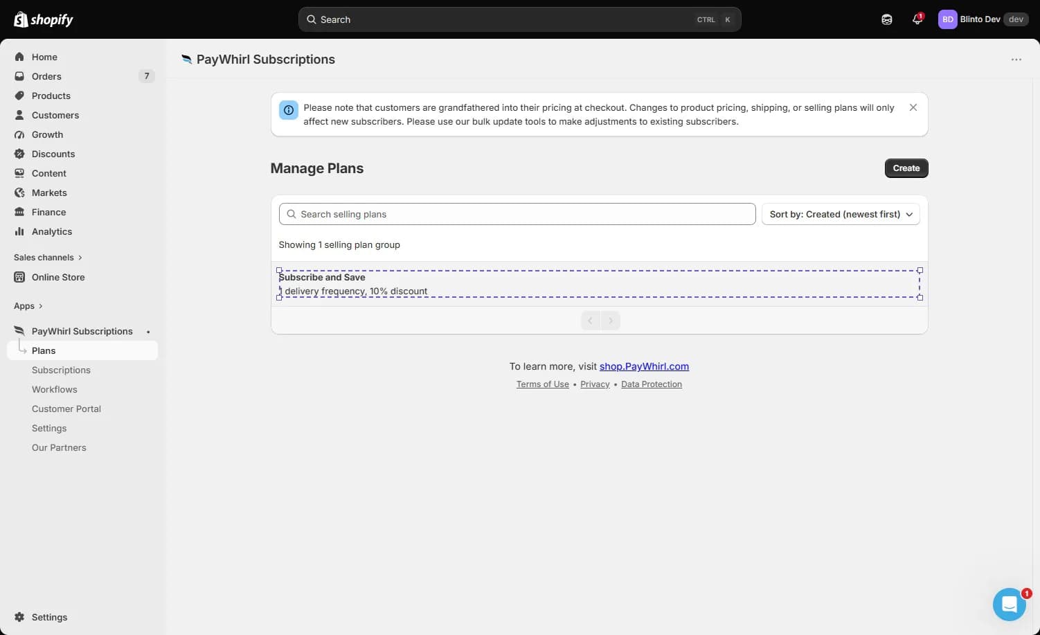 PayWhirl Manage Plans page showing one selling plan group called Subscribe and Save with 1 delivery frequency and a 10% discount, under a notice that customers are grandfathered into their pricing