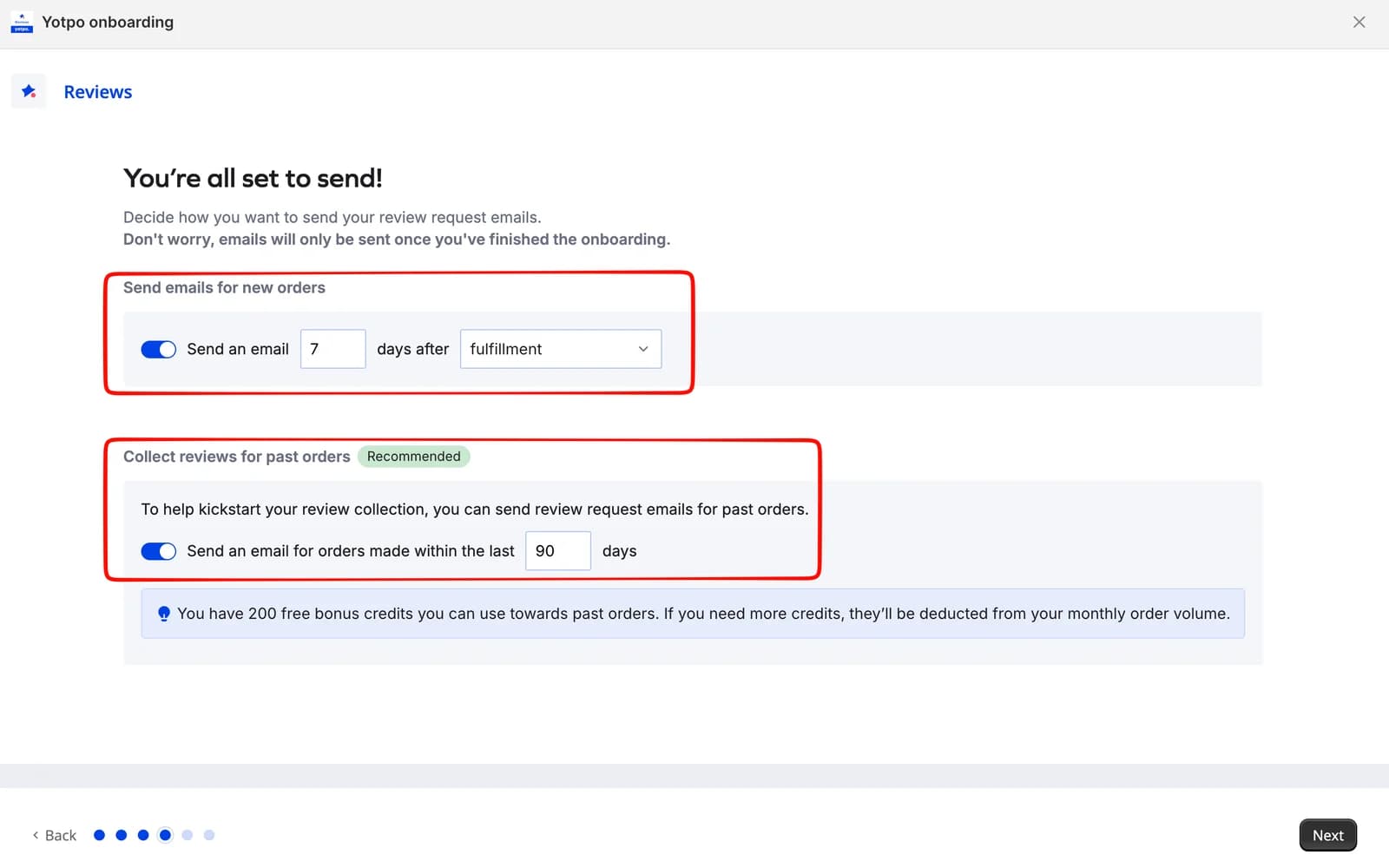 Yotpo onboarding step showing review requests set to send 7 days after fulfillment and past-order collection enabled for orders within the last 90 days, with a note about 200 free bonus credits